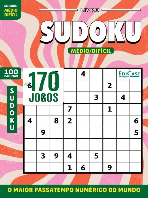 Title details for Sudoku Números e Desafios by EDICASE GESTAO DE NEGOCIOS EIRELI - Available